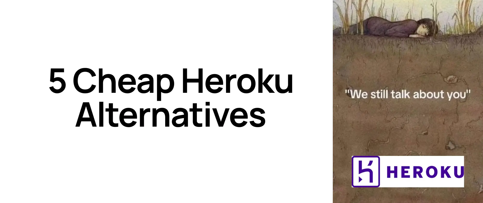 5 Günstige Alternativen zu Heroku